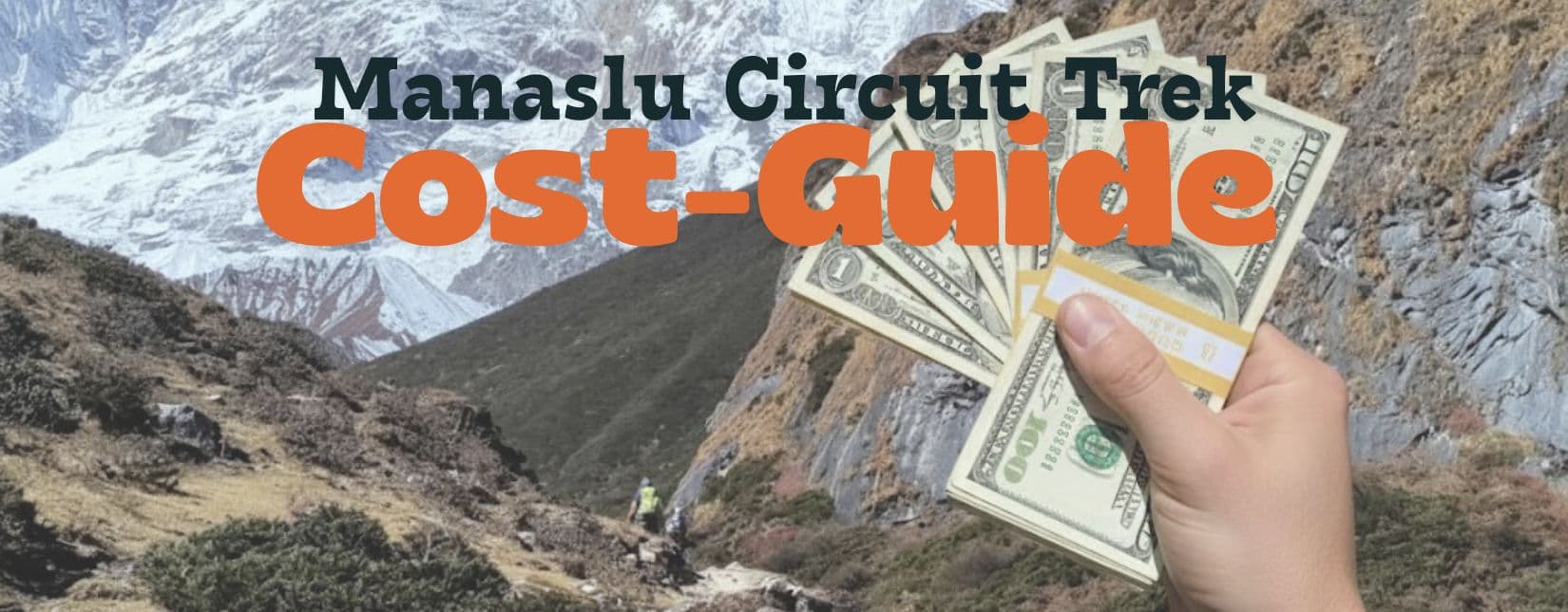 Manaslu Circuit Trek Cost Guide 2025/26