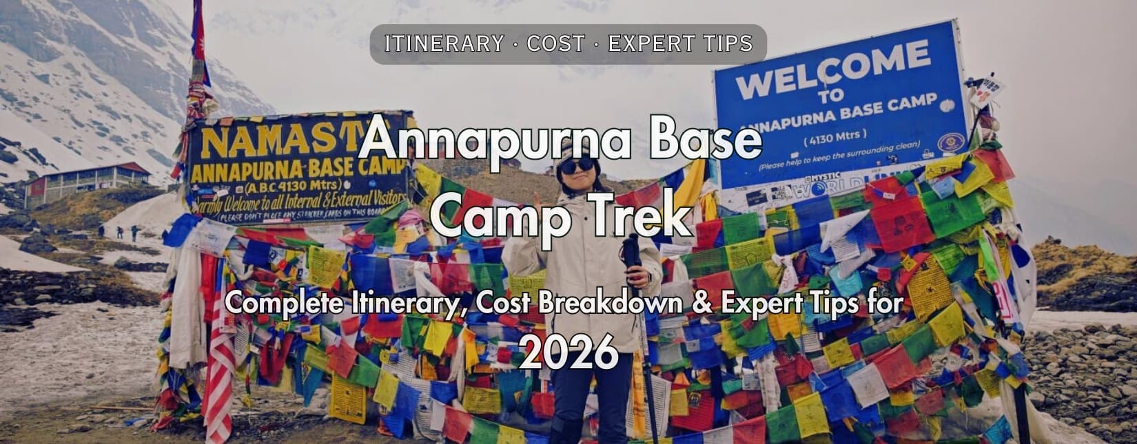 Annapurna Base Camp Trek Guide 2026