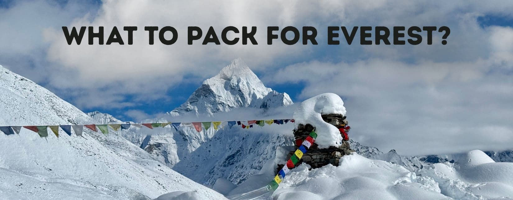 Everest Base Camp Trek Packing List