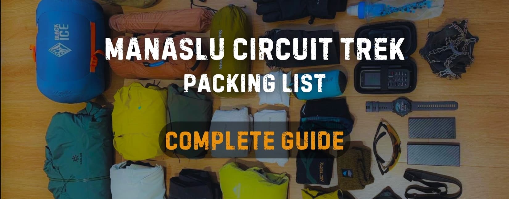 Manaslu Circuit Trek Packing List: Complete Gear Guide